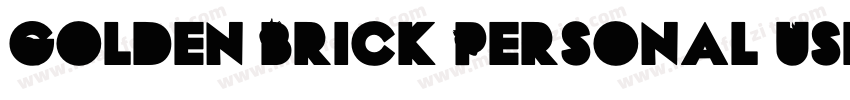 Golden Brick Personal Use Regular字体转换